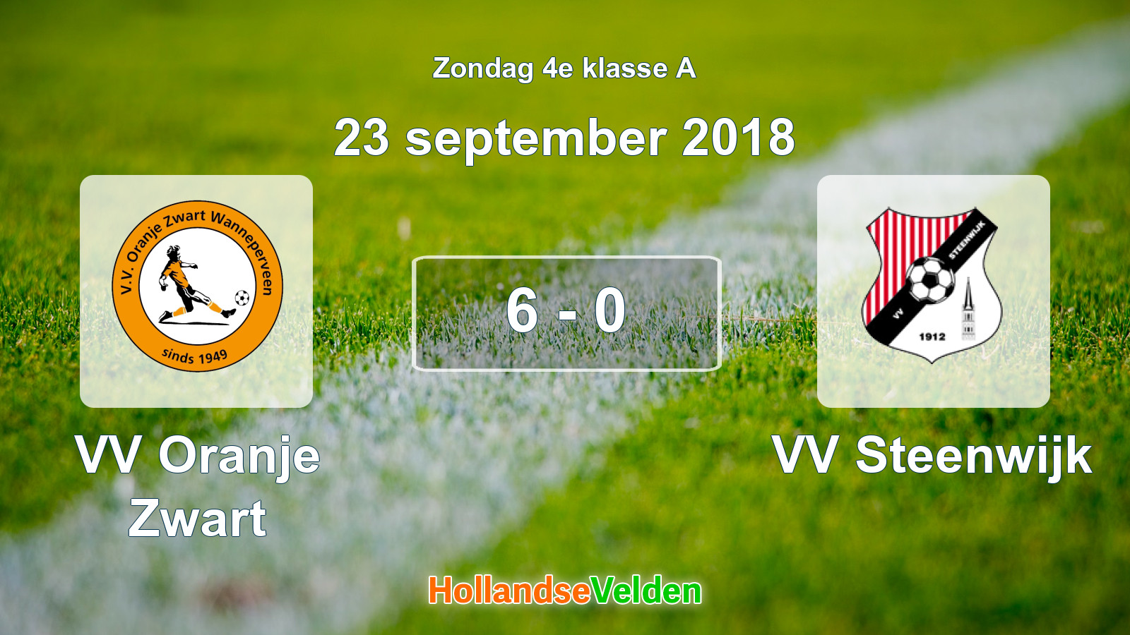 Gespeelde wedstrijd: VV Oranje Zwart - VV Steenwijk 6 - 0 (23 september 2018)