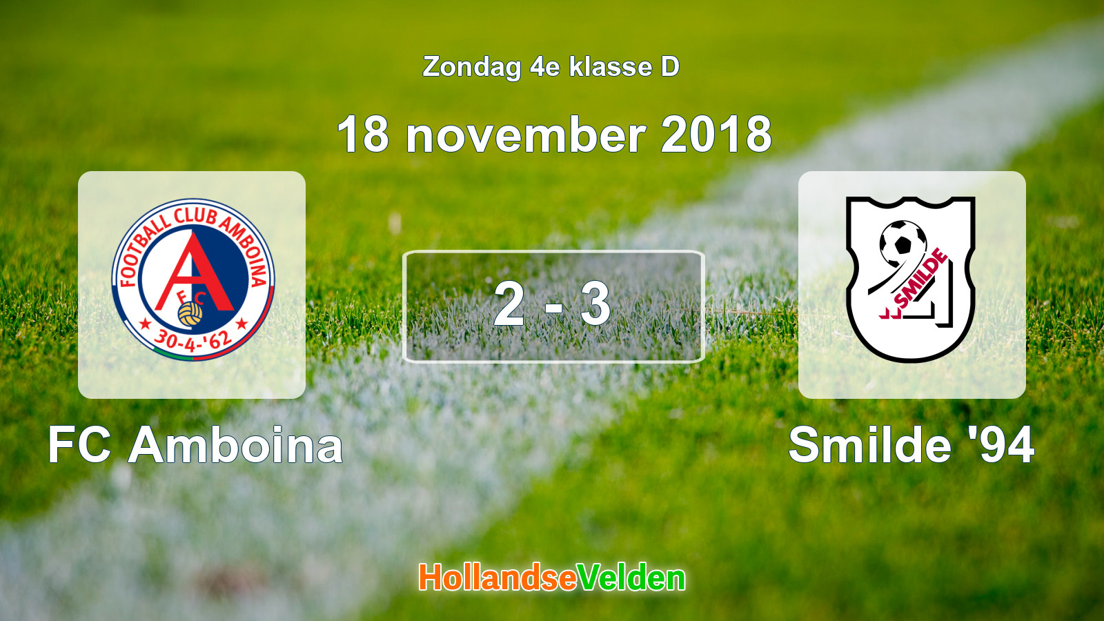 Gespeelde wedstrijd: FC Amboina - Smilde '94 2 - 3 (18 november 2018)