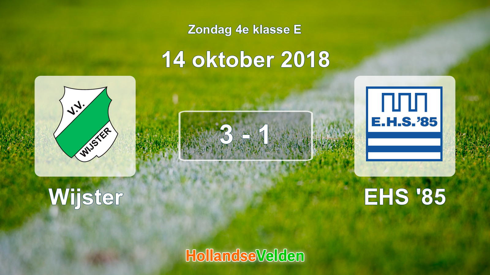 Gespeelde wedstrijd: Wijster - EHS '85 3 - 1 (14 oktober 2018)