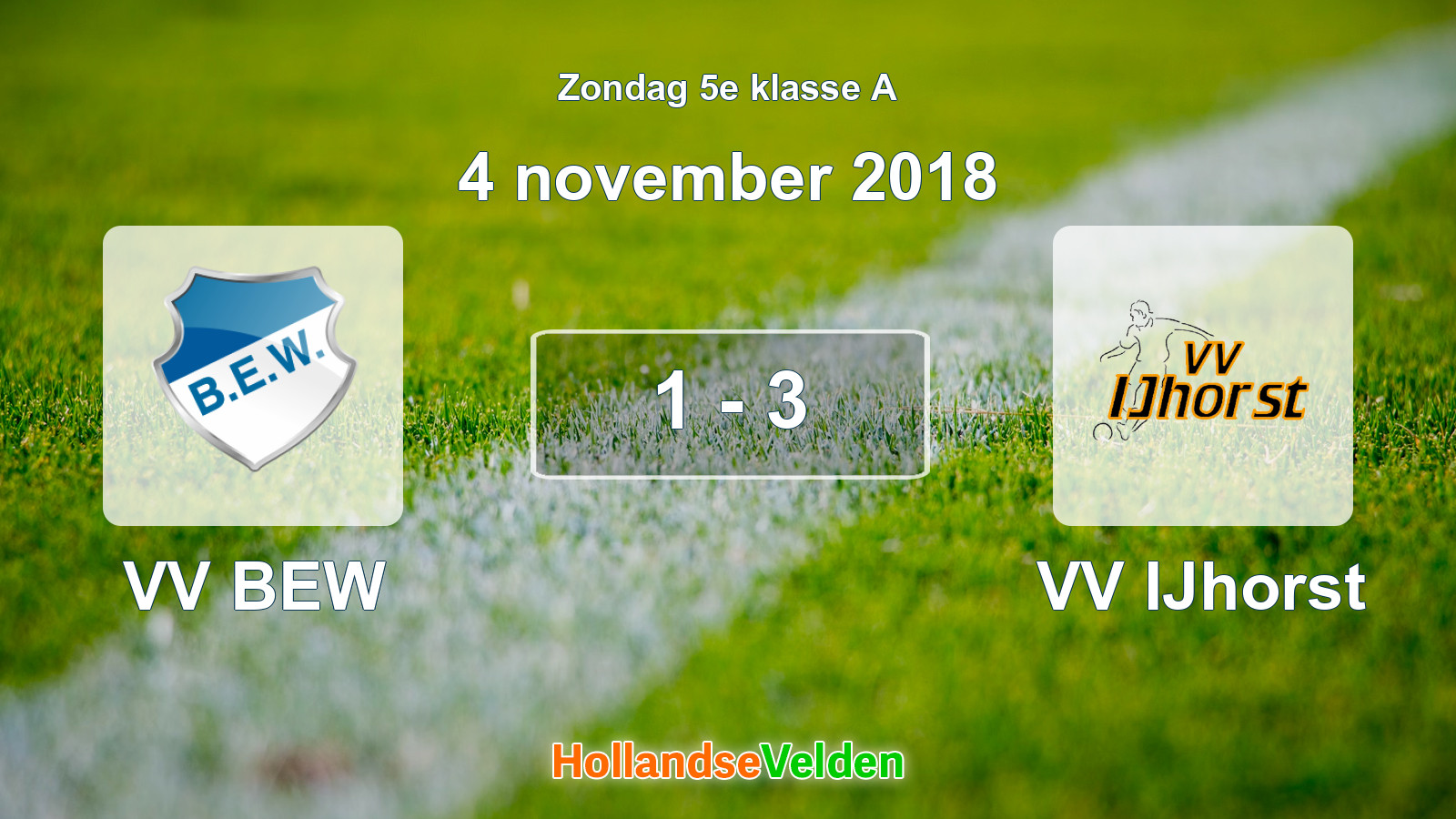 Gespeelde wedstrijd: VV BEW - VV IJhorst 1 - 3 (4 november 2018)