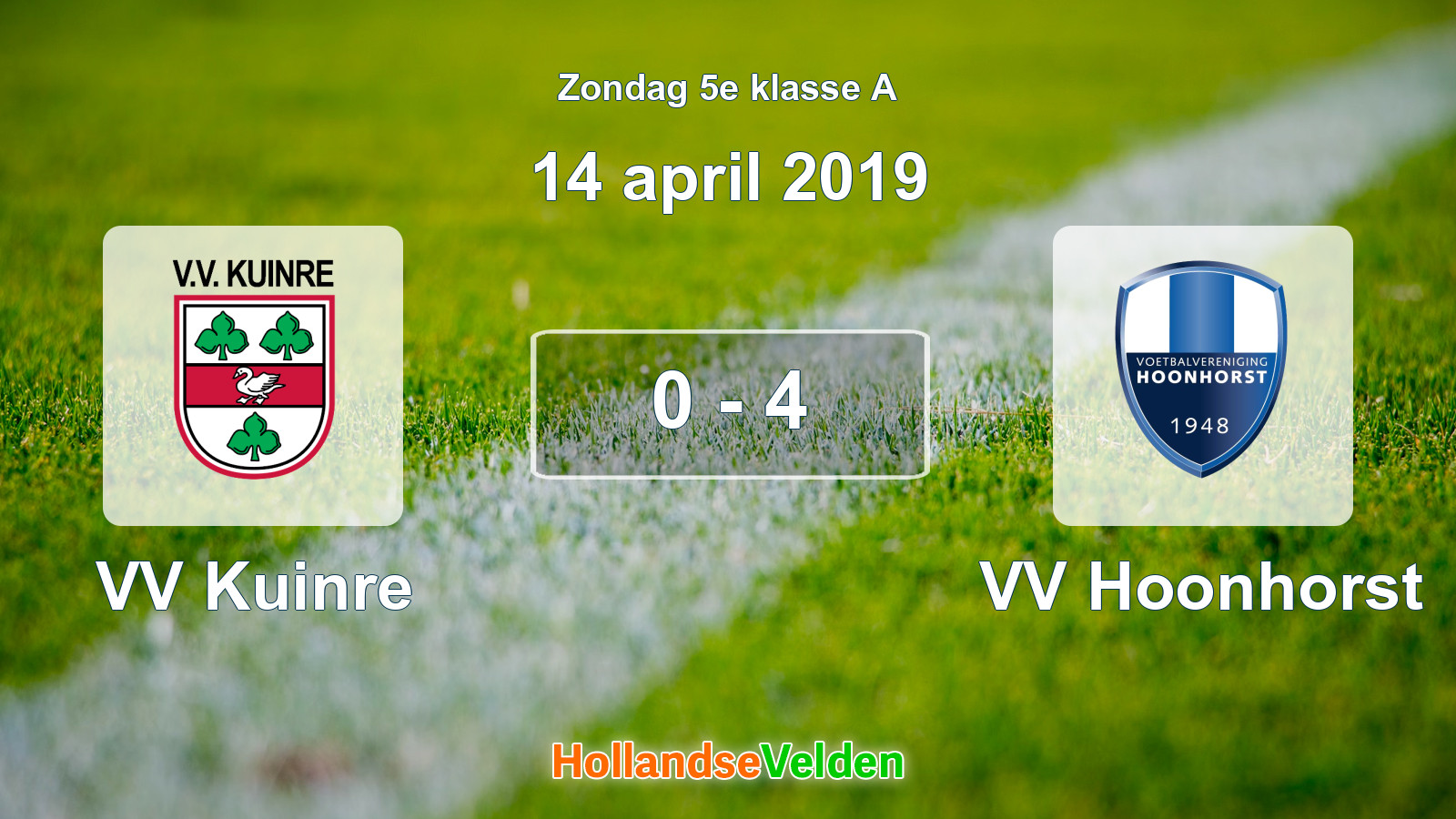 Gespeelde wedstrijd: VV Kuinre - VV Hoonhorst 0 - 4 (14 april 2019)