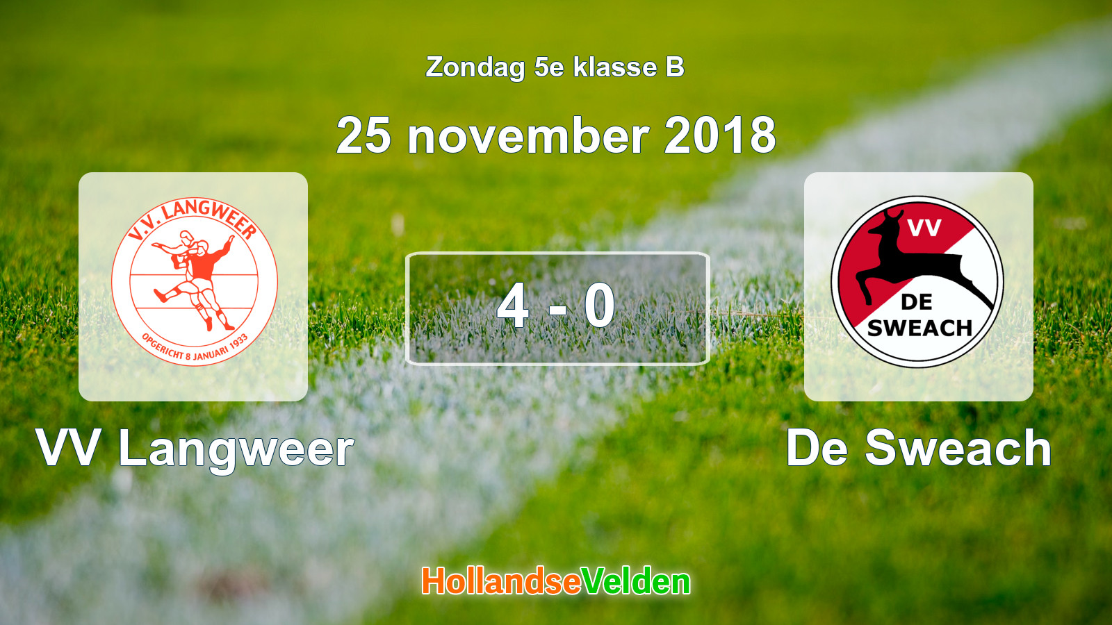 Gespeelde wedstrijd: VV Langweer - De Sweach 4 - 0 (25 november 2018)