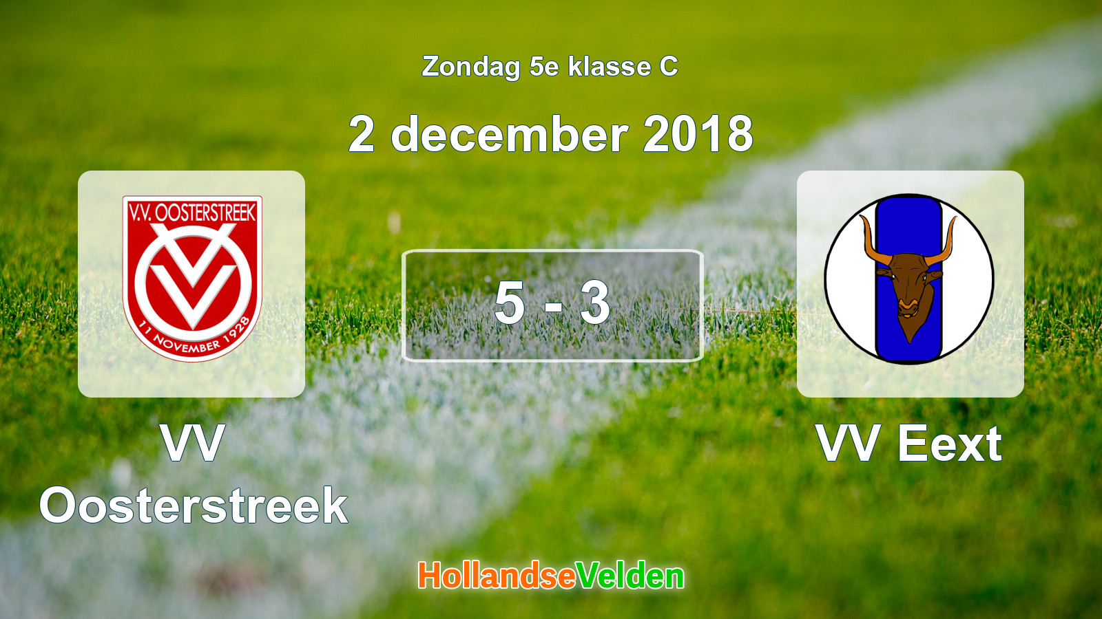 Gespeelde wedstrijd: VV Oosterstreek - VV Eext 5 - 3 (2 december 2018)