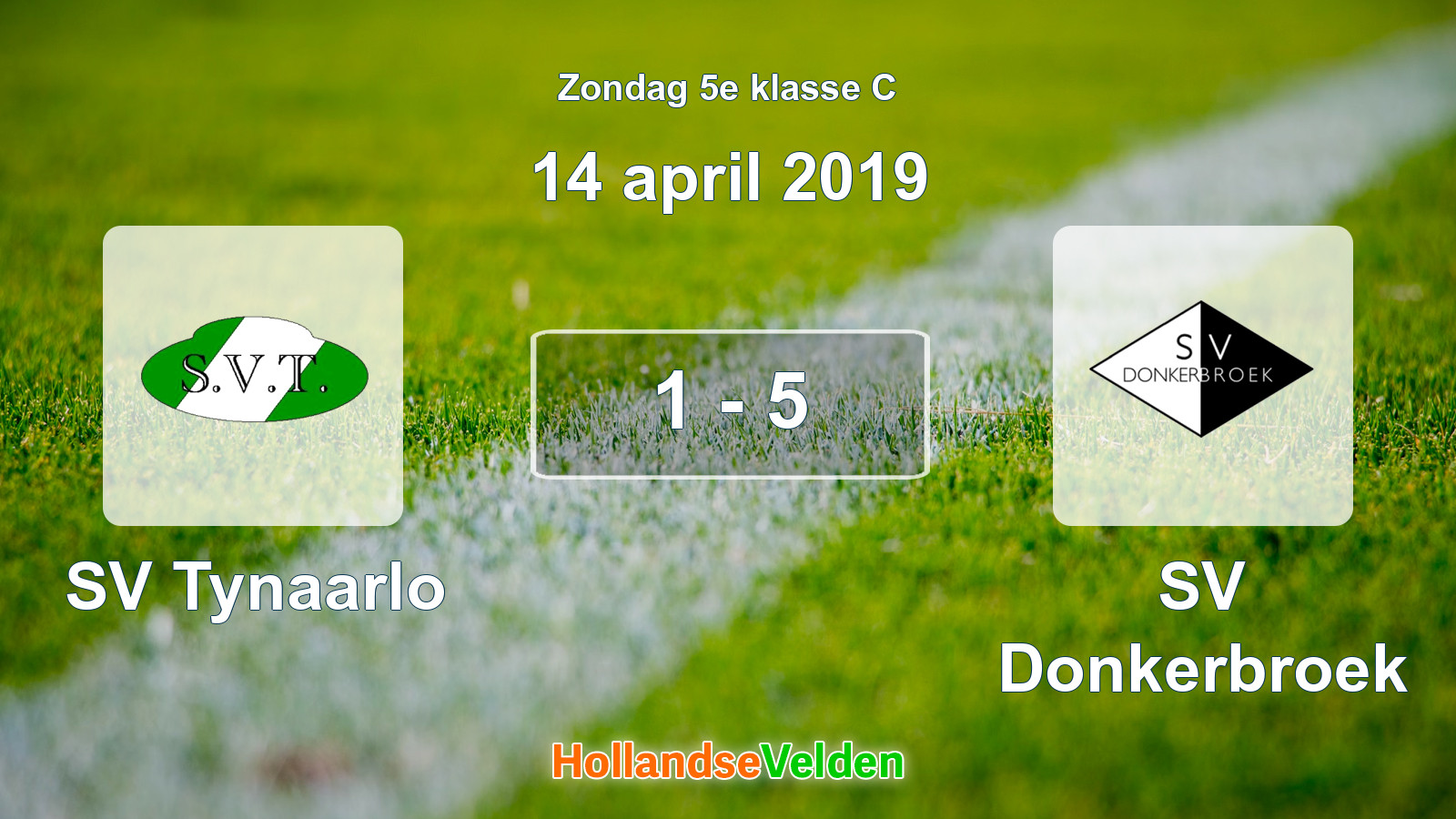 Gespeelde wedstrijd: SV Tynaarlo - SV Donkerbroek 1 - 5 (14 april 2019)