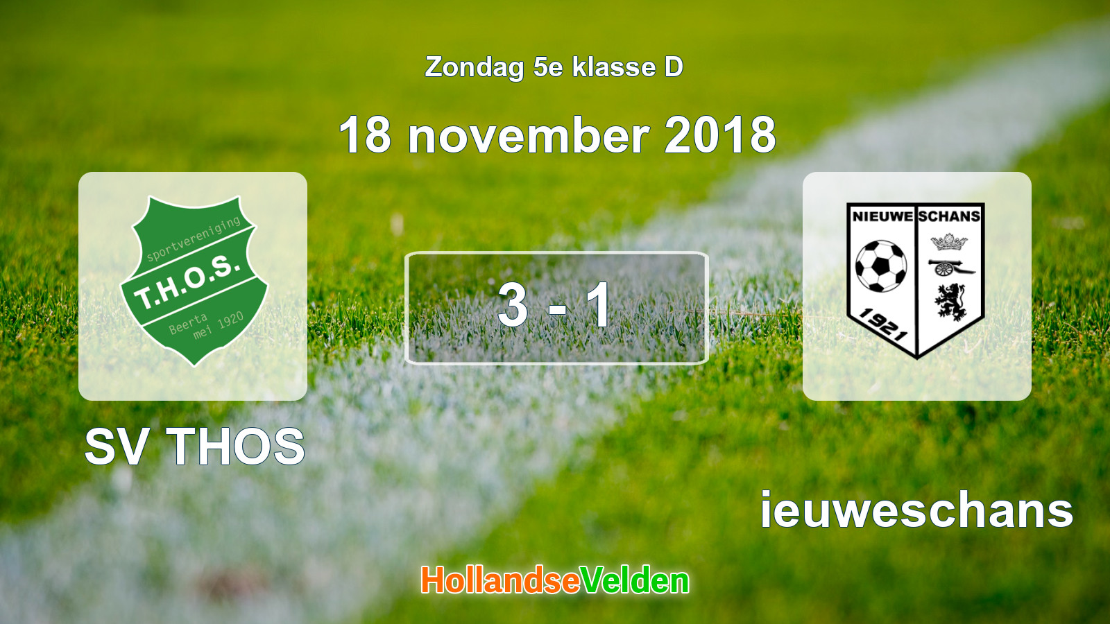 Gespeelde wedstrijd: SV THOS - Nieuweschans 3 - 1 (18 november 2018)