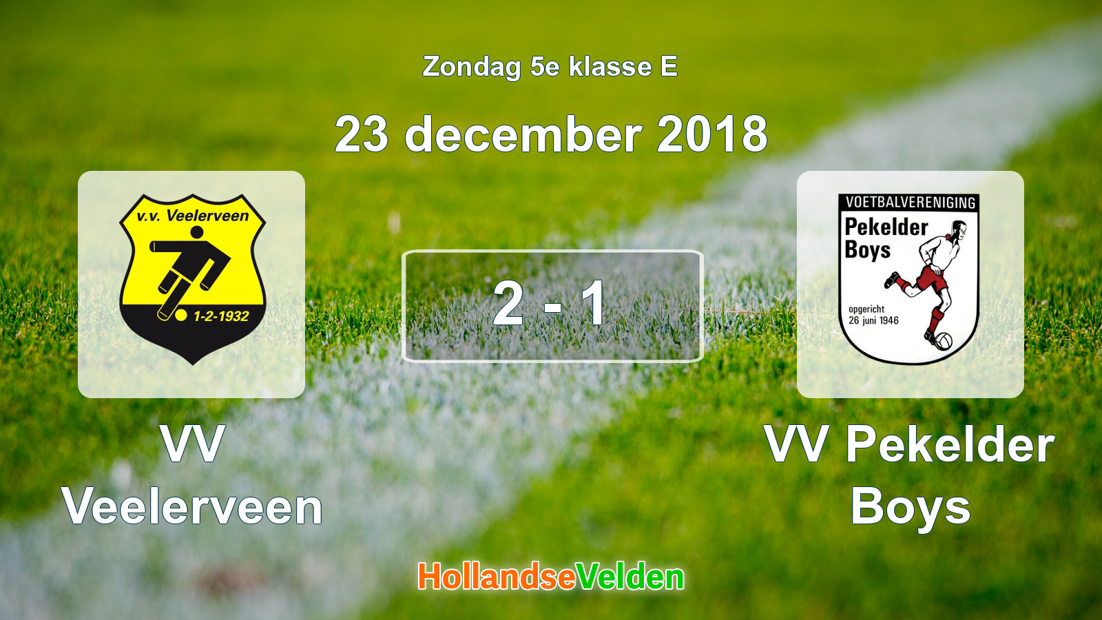 Gespeelde wedstrijd: VV Veelerveen - VV Pekelder Boys 2 - 1 (23 december 2018)