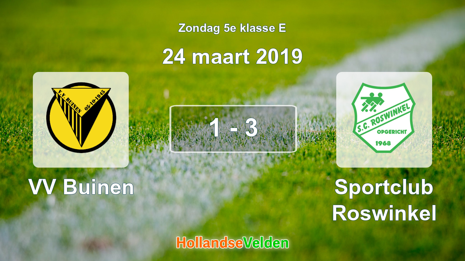 Gespeelde wedstrijd: VV Buinen - Sportclub Roswinkel 1 - 3 (24 maart 2019)