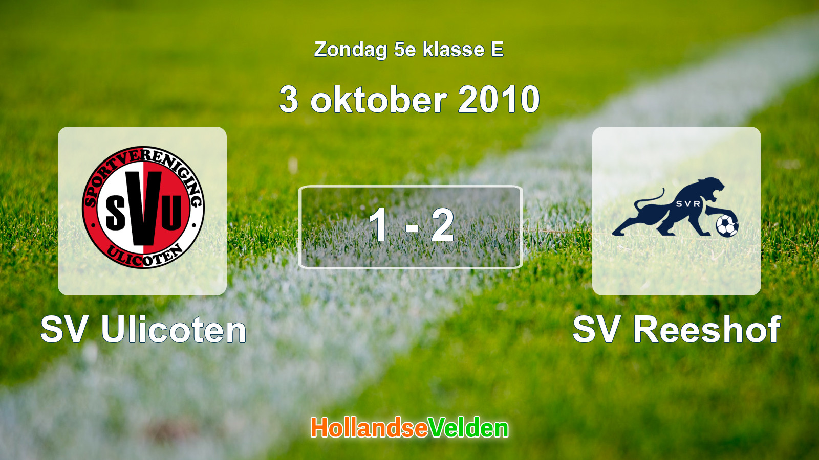 Gespeelde wedstrijd: SV Ulicoten - SV Reeshof 1 - 2 (3 oktober 2010)