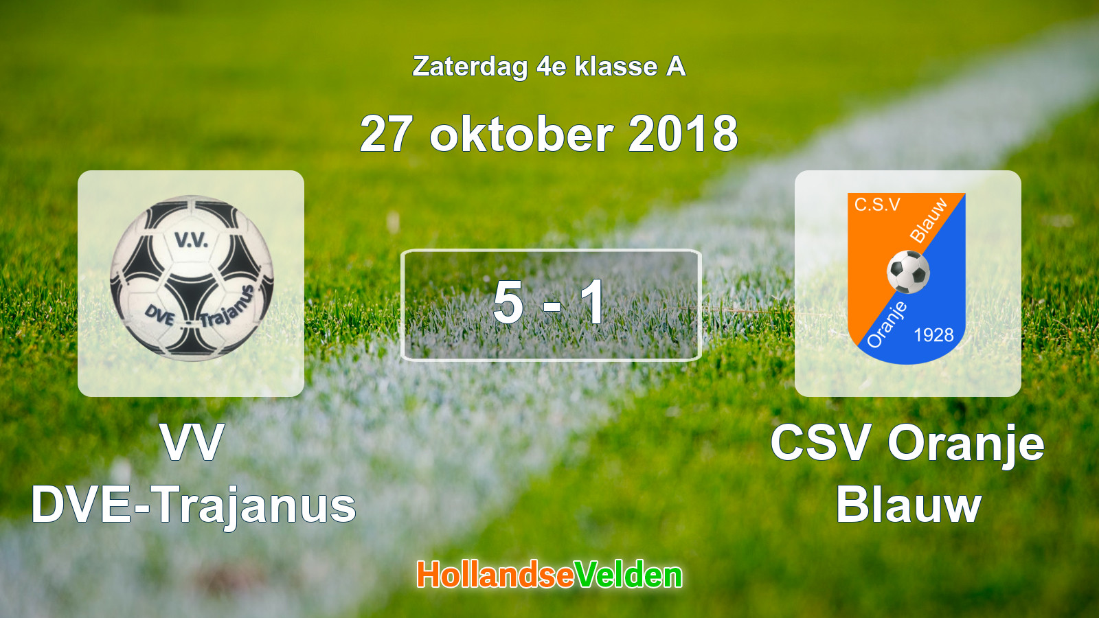 Gespeelde wedstrijd: VV DVE-Trajanus - CSV Oranje Blauw 5 - 1 (27 oktober 2018)