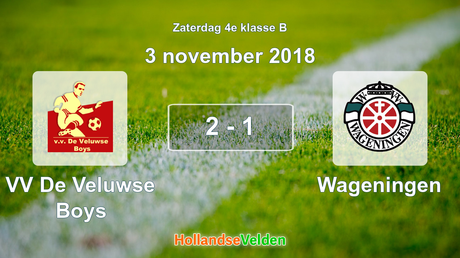 Gespeelde wedstrijd: VV De Veluwse Boys - Wageningen 2 - 1 (3 november 2018)