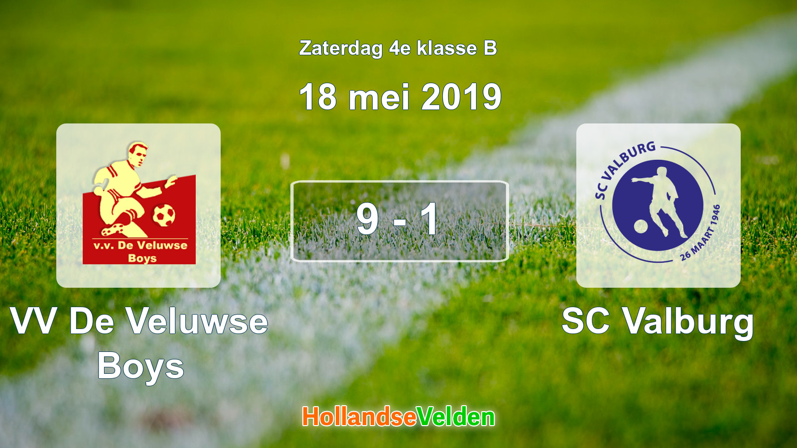 Gespeelde wedstrijd: VV De Veluwse Boys - SC Valburg 9 - 1 (18 mei 2019)