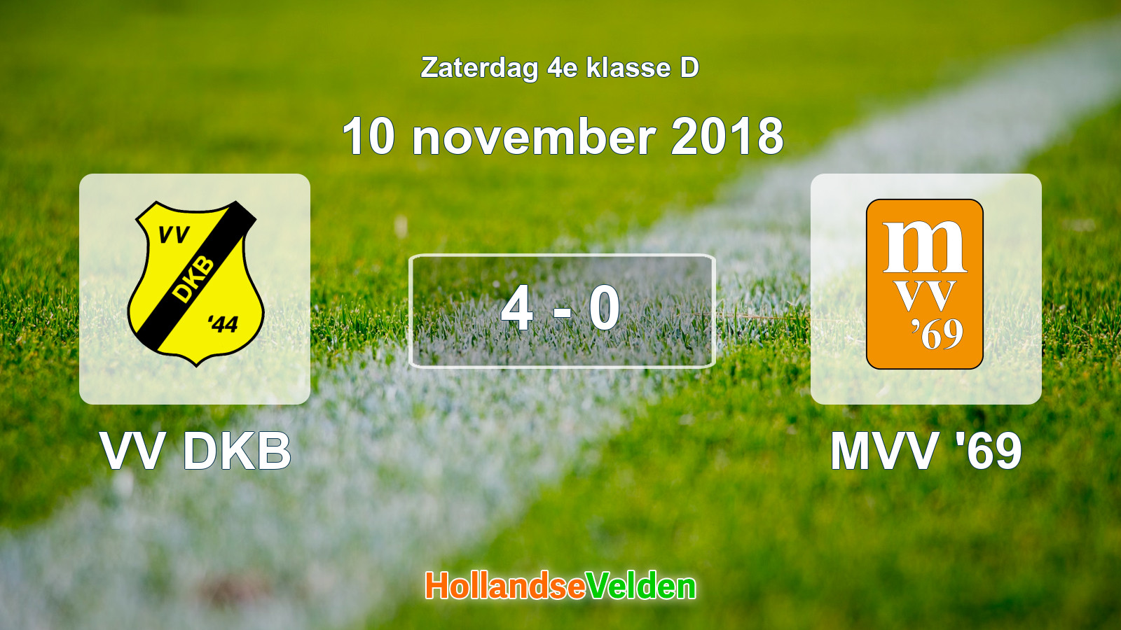 Gespeelde wedstrijd: VV DKB - MVV '69 4 - 0 (10 november 2018)