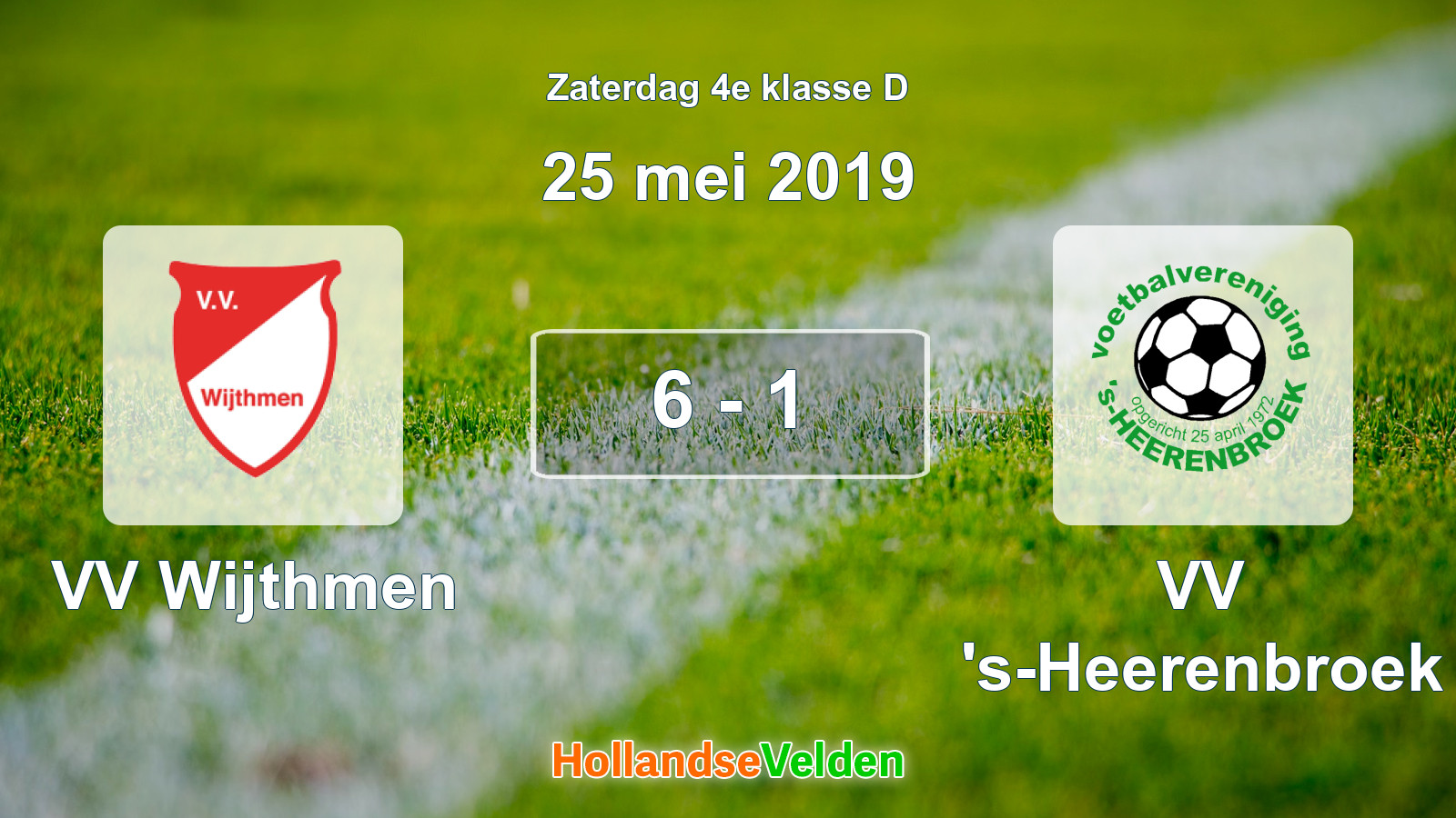 Gespeelde wedstrijd: VV Wijthmen - VV 's-Heerenbroek 6 - 1 (25 mei 2019)