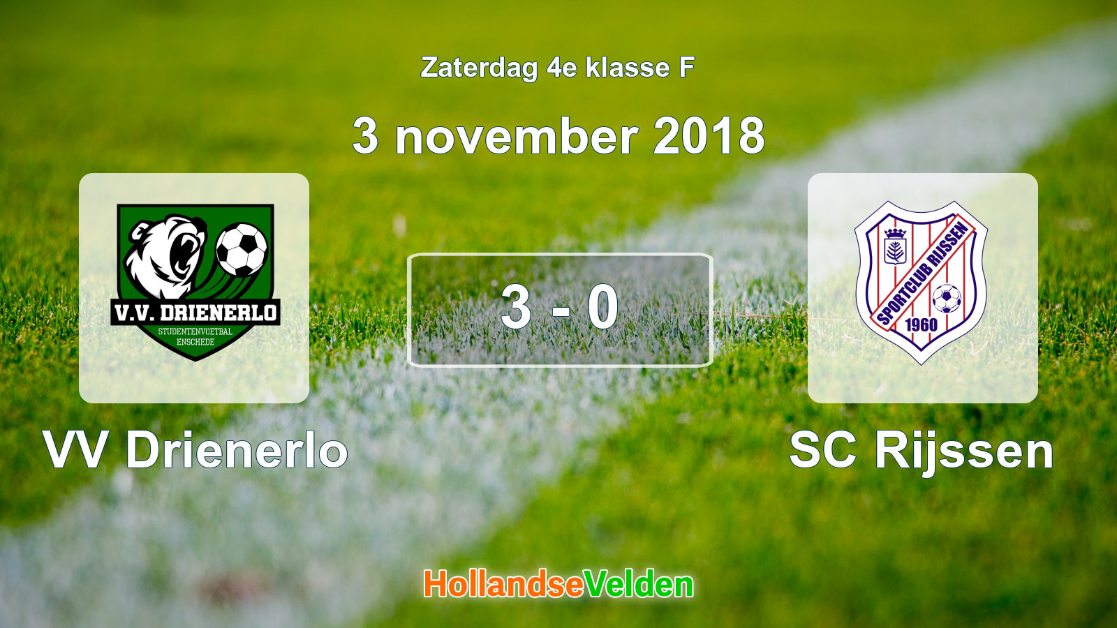 Gespeelde wedstrijd: VV Drienerlo - SC Rijssen 3 - 0 (3 november 2018)