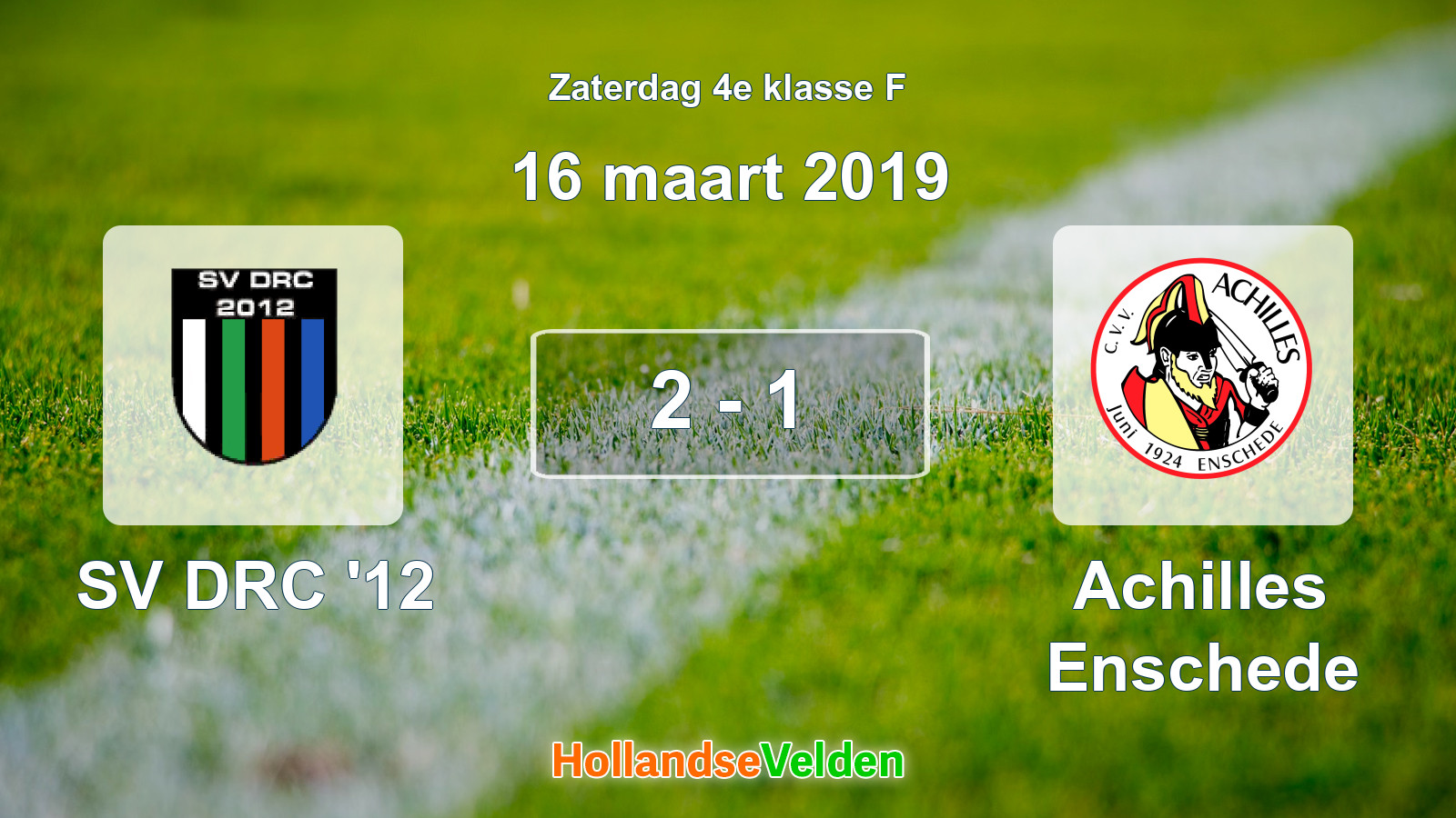 Gespeelde wedstrijd: SV DRC '12 - Achilles Enschede 2 - 1 (16 maart 2019)