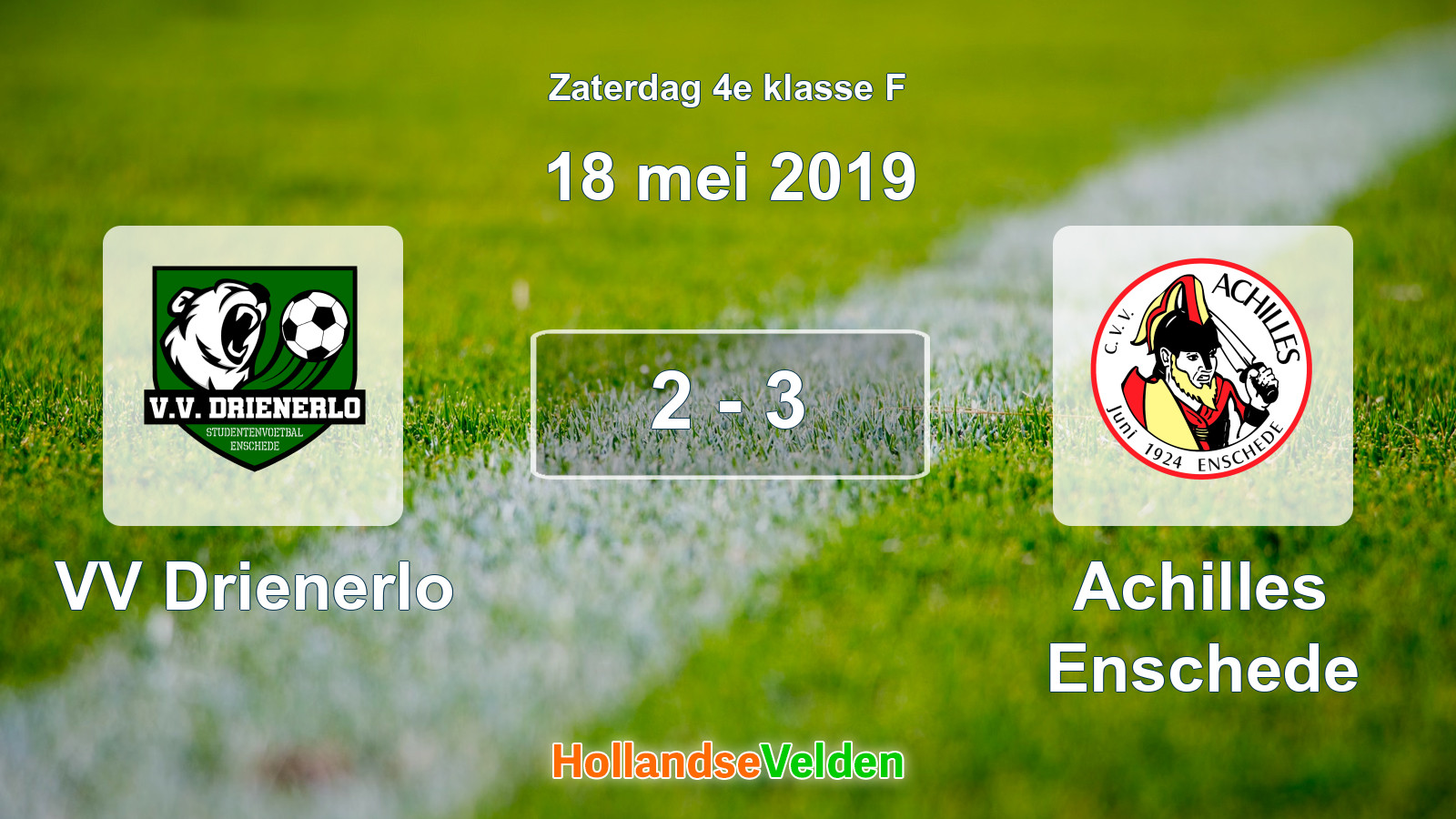 Gespeelde wedstrijd: VV Drienerlo - Achilles Enschede 2 - 3 (18 mei 2019)