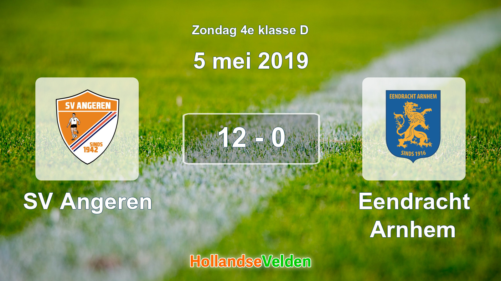 Gespeelde wedstrijd: SV Angeren - Eendracht Arnhem 12 - 0 (5 mei 2019)