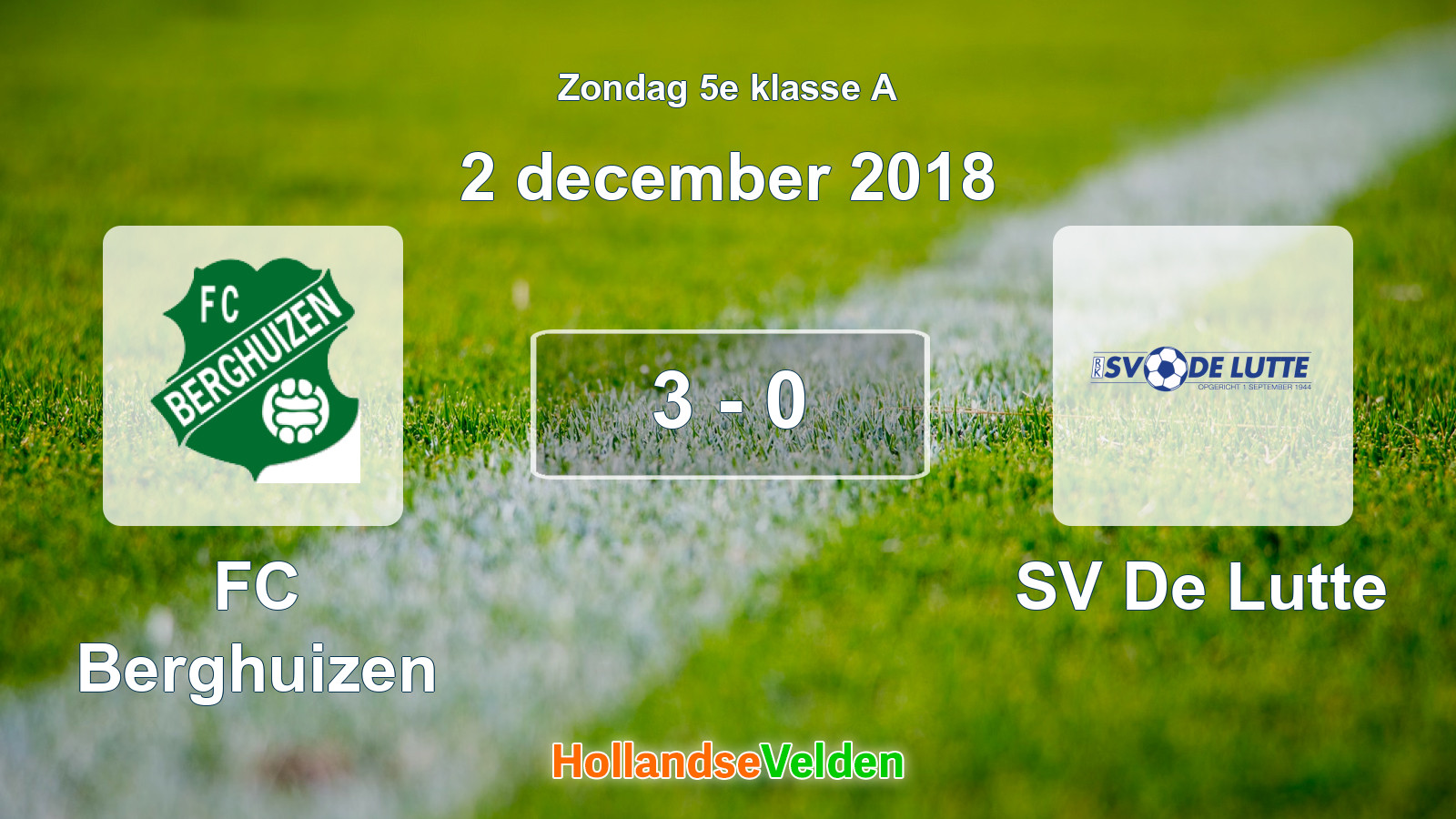 Gespeelde wedstrijd: FC Berghuizen - SV De Lutte 3 - 0 (2 december 2018)