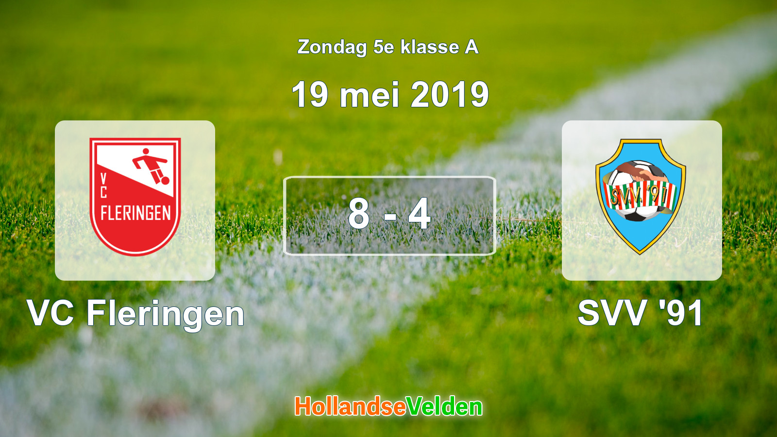 Gespeelde wedstrijd: VC Fleringen - SVV '91 8 - 4 (19 mei 2019)