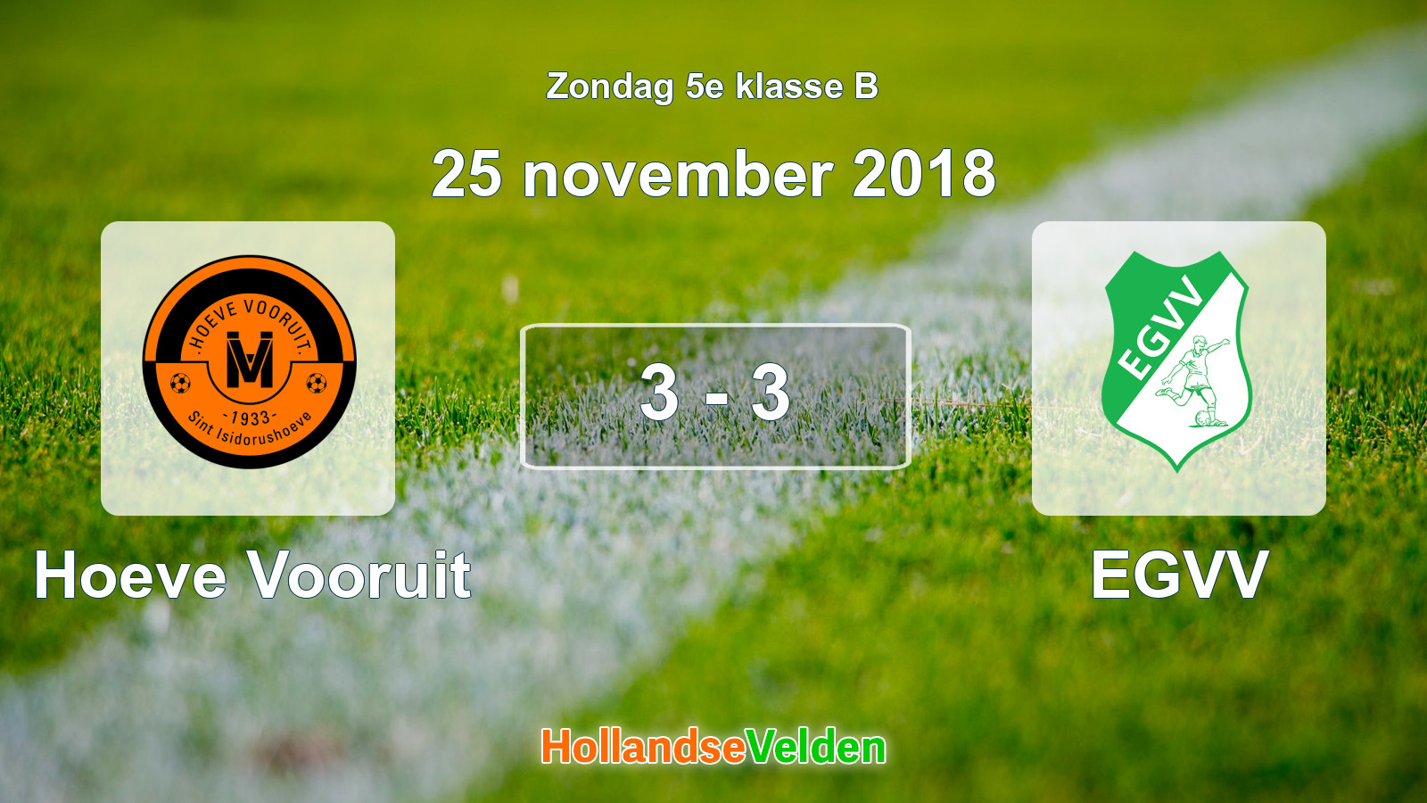 Gespeelde wedstrijd: Hoeve Vooruit - EGVV 3 - 3 (25 november 2018)