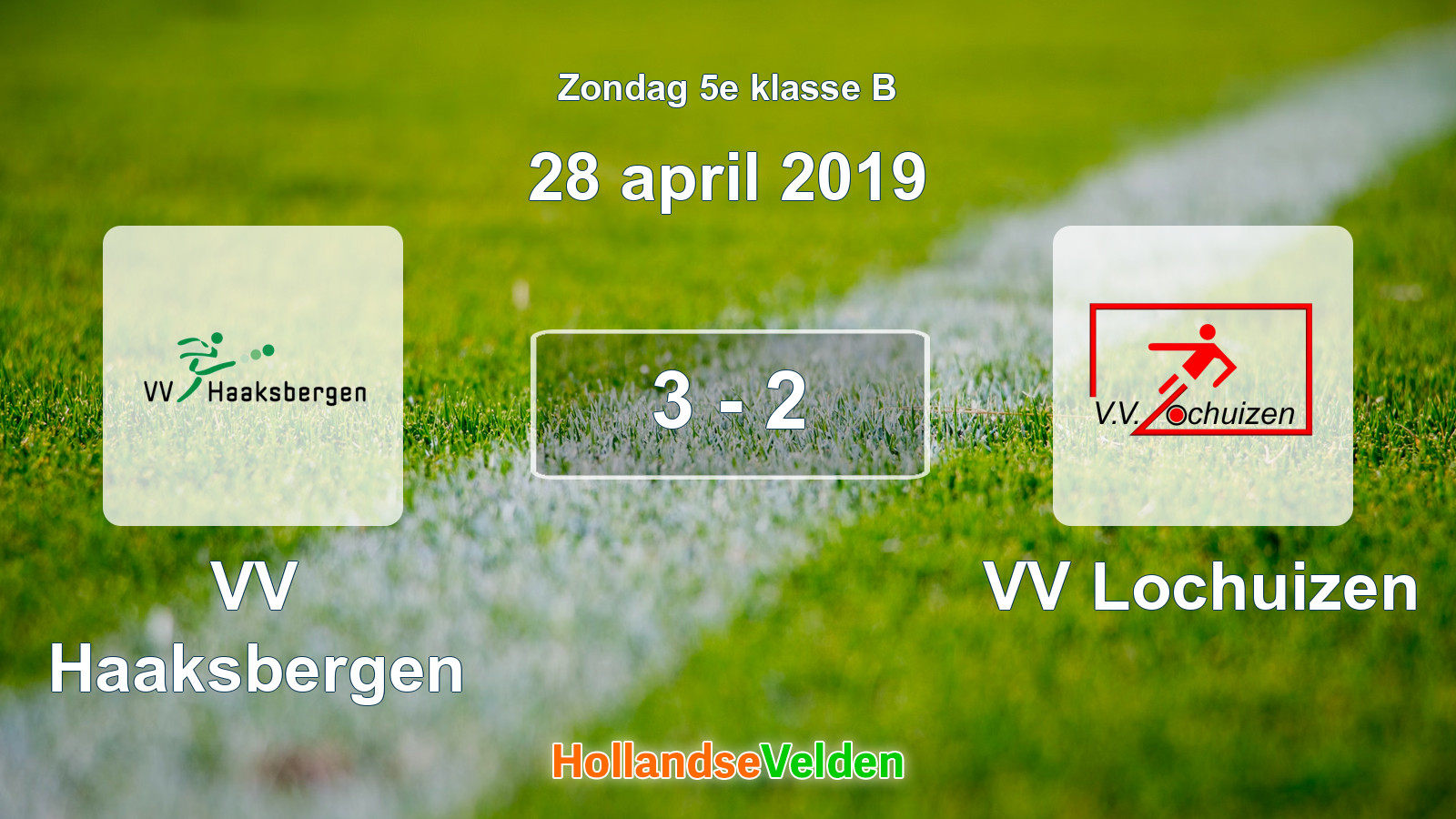 Gespeelde wedstrijd: VV Haaksbergen - VV Lochuizen 3 - 2 (28 april 2019)