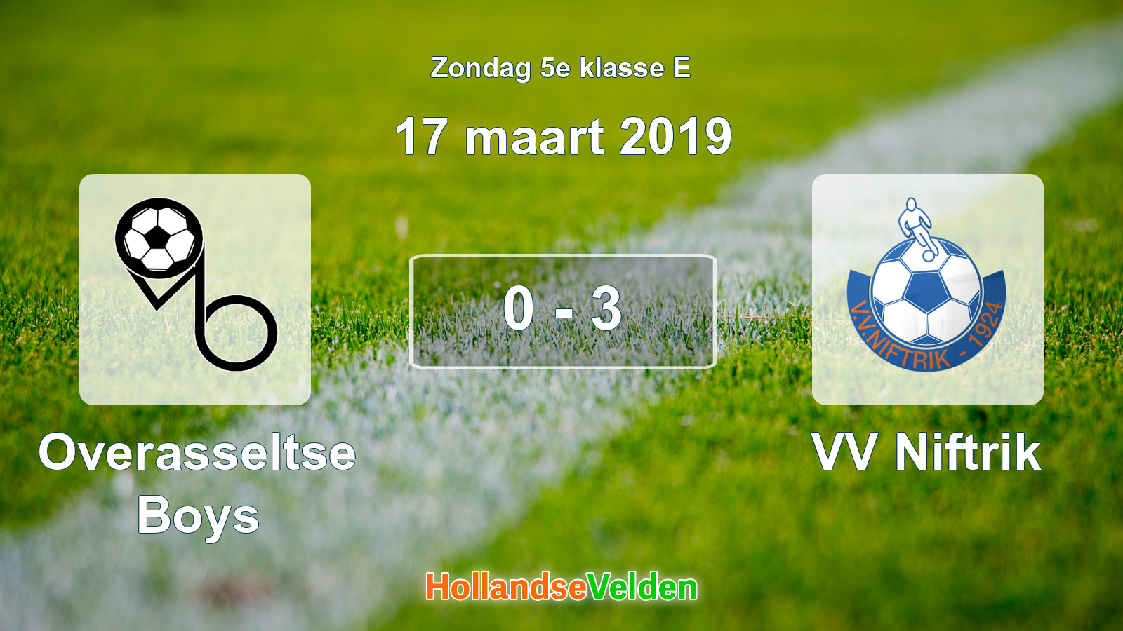 Gespeelde wedstrijd: Overasseltse Boys - VV Niftrik 0 - 3 (17 maart 2019)