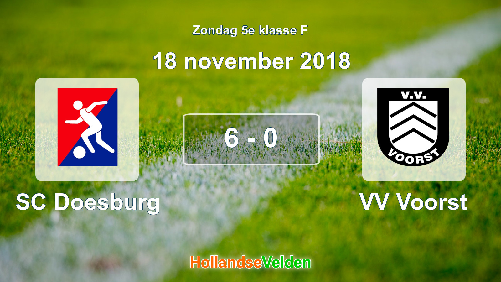 Gespeelde wedstrijd: SC Doesburg - VV Voorst 6 - 0 (18 november 2018)