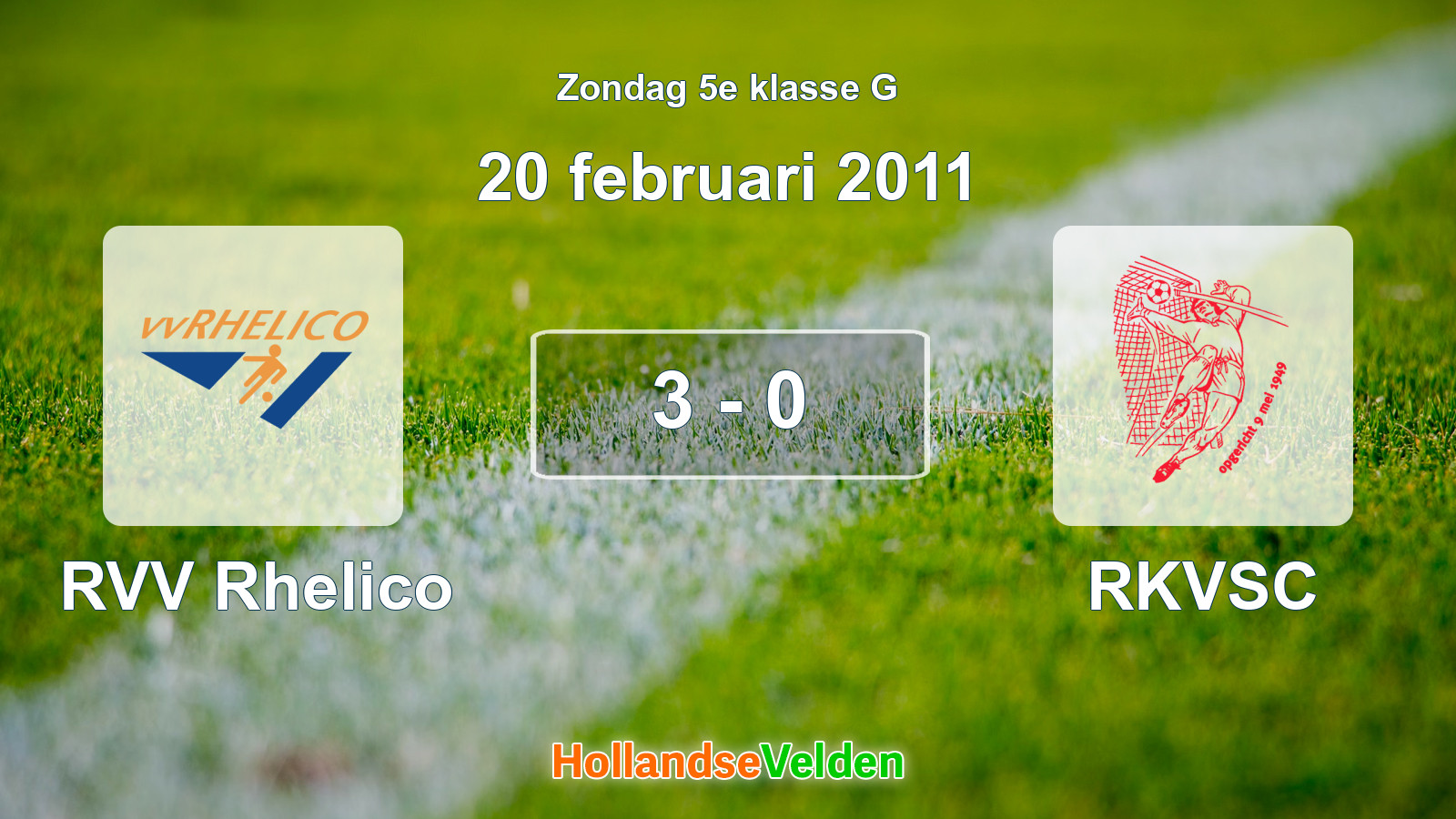 Gespeelde wedstrijd: RVV Rhelico - RKVSC 3 - 0 (20 februari 2011)