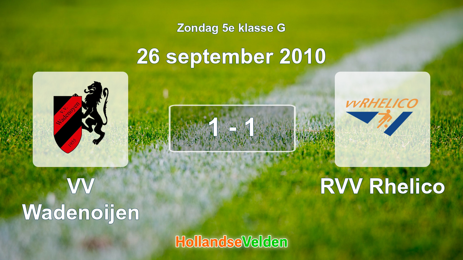 Gespeelde wedstrijd: VV Wadenoijen - RVV Rhelico 1 - 1 (26 september 2010)