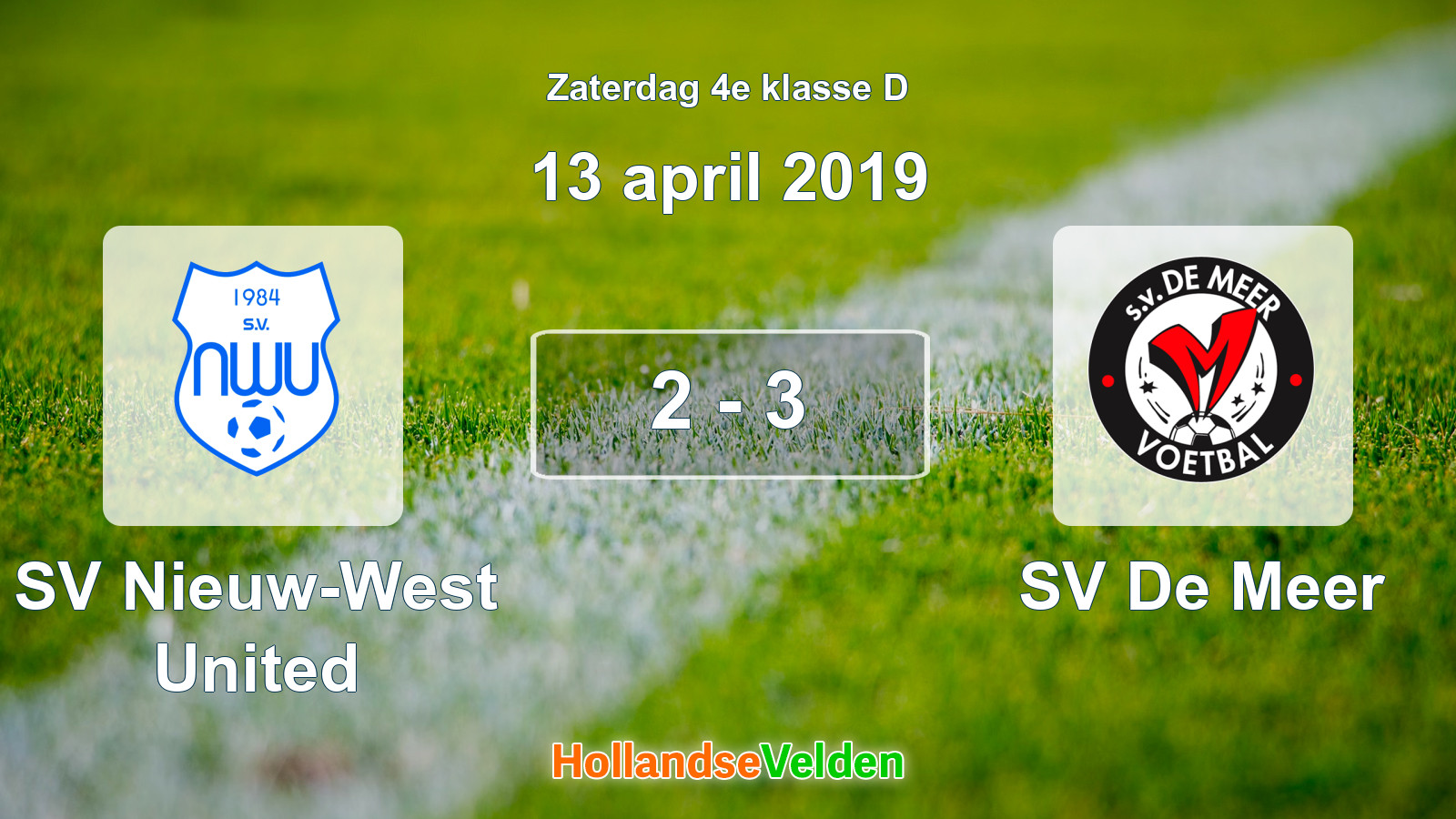 Gespeelde wedstrijd: SV Nieuw-West United - SV De Meer 2 - 3 (13 april 2019)