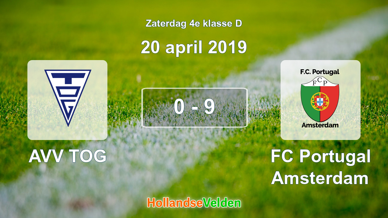 Gespeelde wedstrijd: AVV TOG - FC Portugal Amsterdam 0 - 9 (20 april 2019)