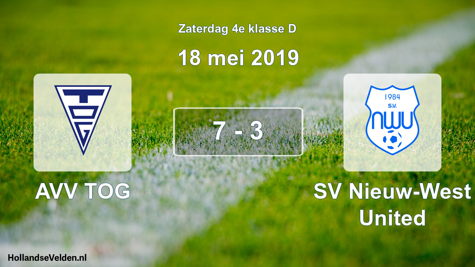 Gespeelde wedstrijd: AVV TOG - SV Nieuw-West United 7 - 3 (18 mei 2019)