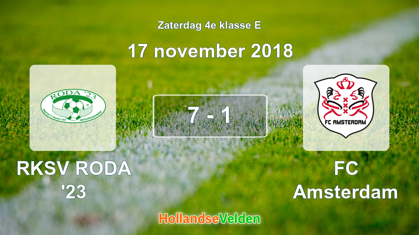 Gespeelde wedstrijd: RKSV RODA '23 - FC Amsterdam 7 - 1 (17 november 2018)