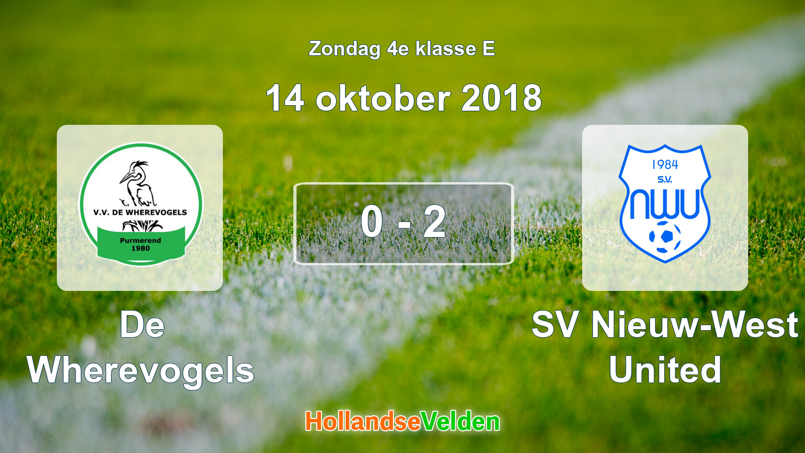 Gespeelde wedstrijd: De Wherevogels - SV Nieuw-West United 0 - 2 (14 oktober 2018)