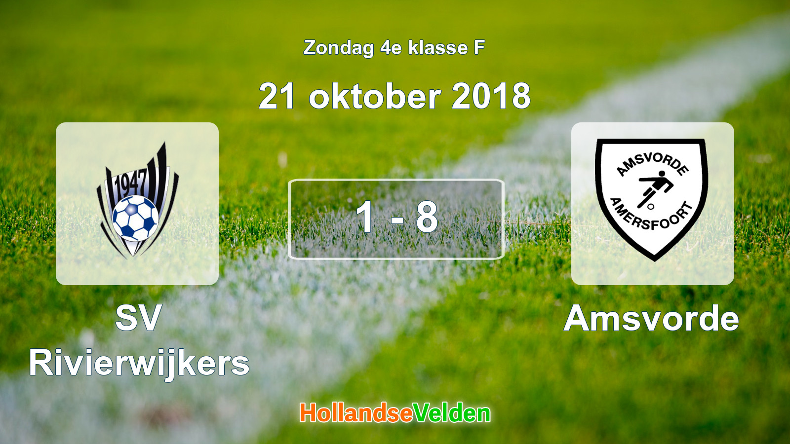 Gespeelde wedstrijd: SV Rivierwijkers - Amsvorde 1 - 8 (21 oktober 2018)