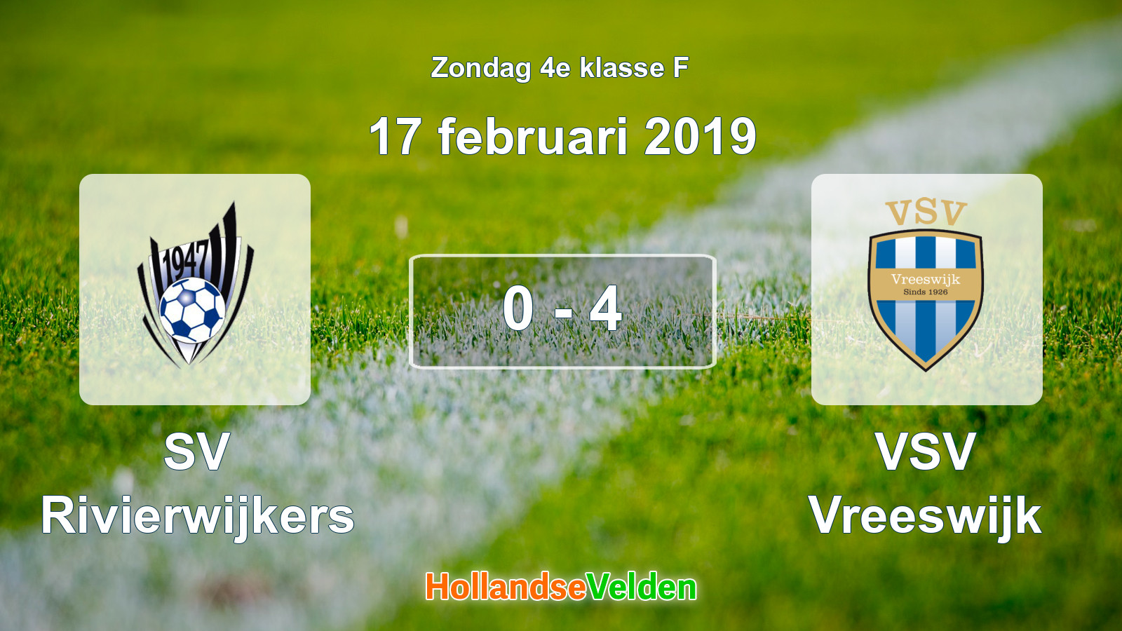 Gespeelde wedstrijd: SV Rivierwijkers - VSV Vreeswijk 0 - 4 (17 februari 2019)