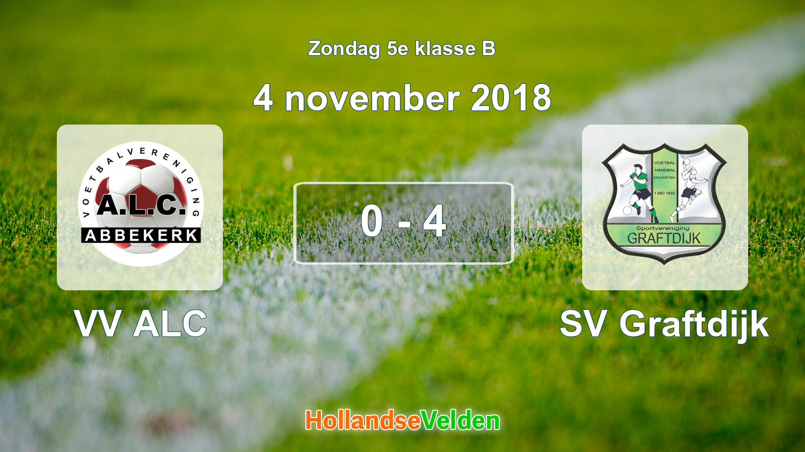 Gespeelde wedstrijd: VV ALC - SV Graftdijk 0 - 4 (4 november 2018)