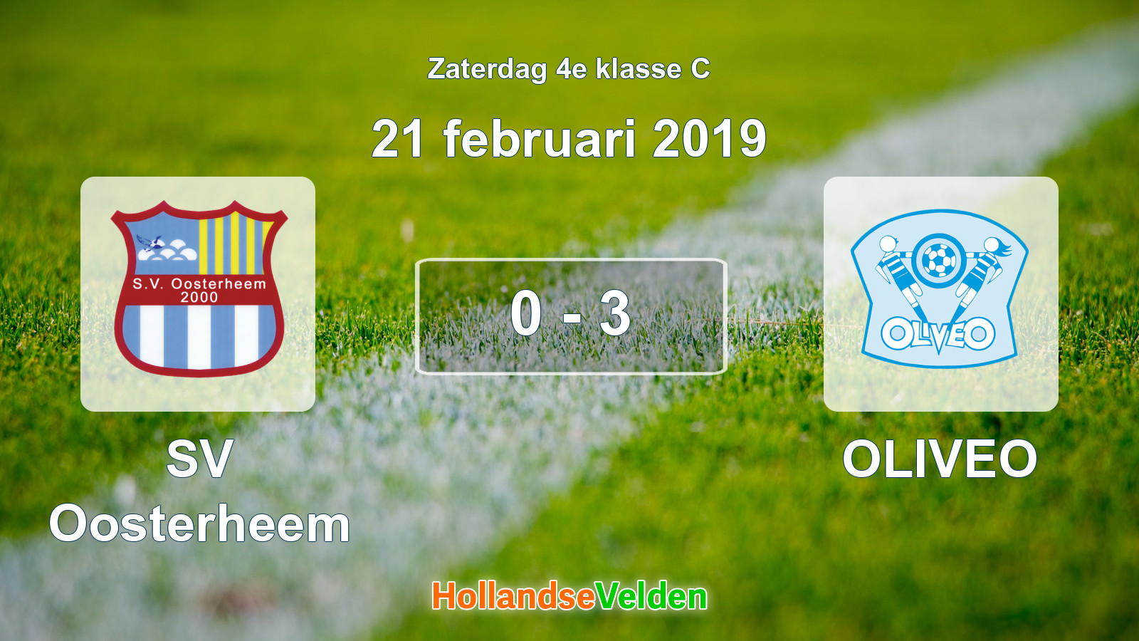 Gespeelde wedstrijd: SV Oosterheem - OLIVEO 0 - 3 (21 februari 2019)
