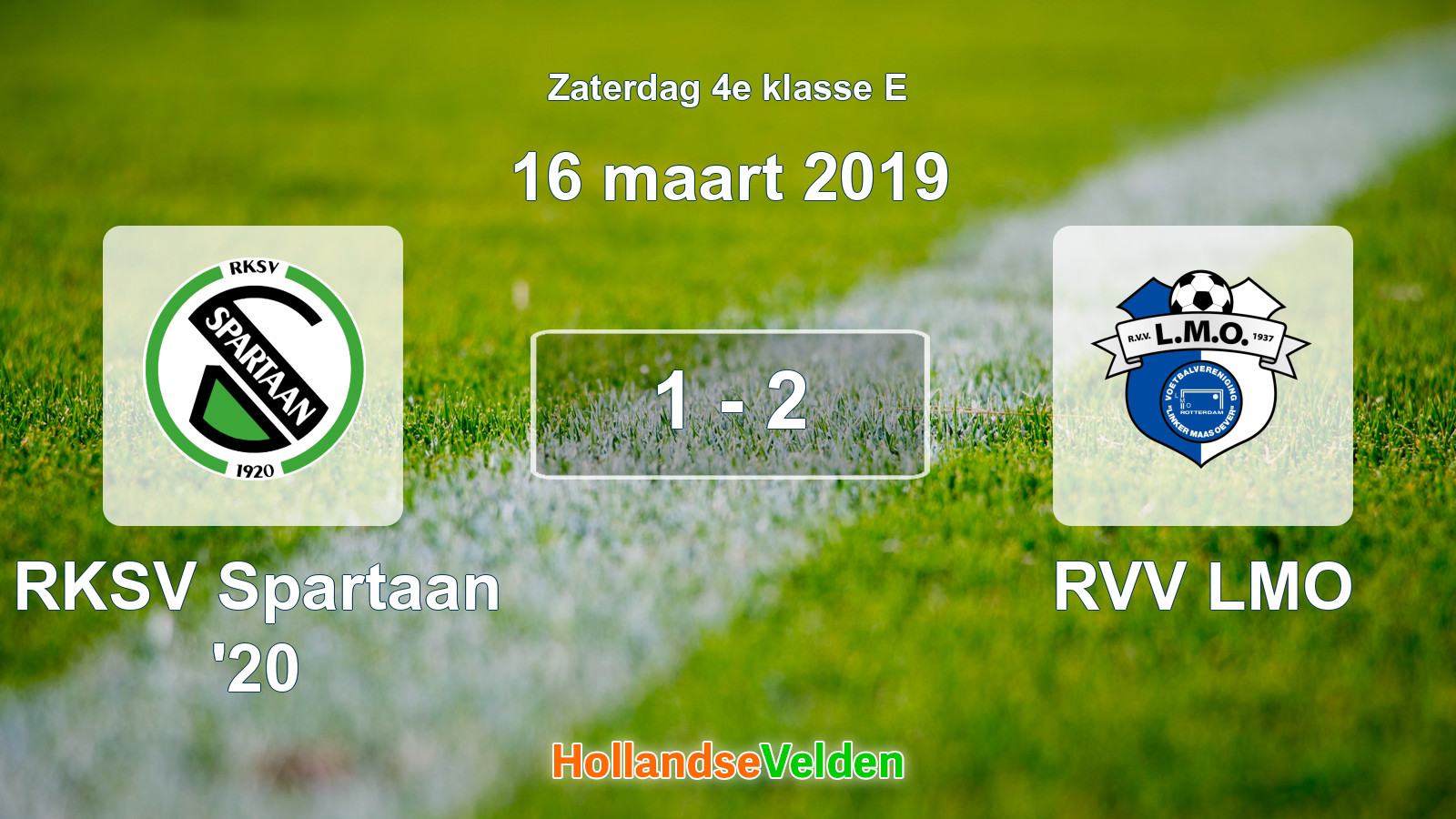 Gespeelde wedstrijd: RKSV Spartaan '20 - RVV LMO 1 - 2 (16 maart 2019)