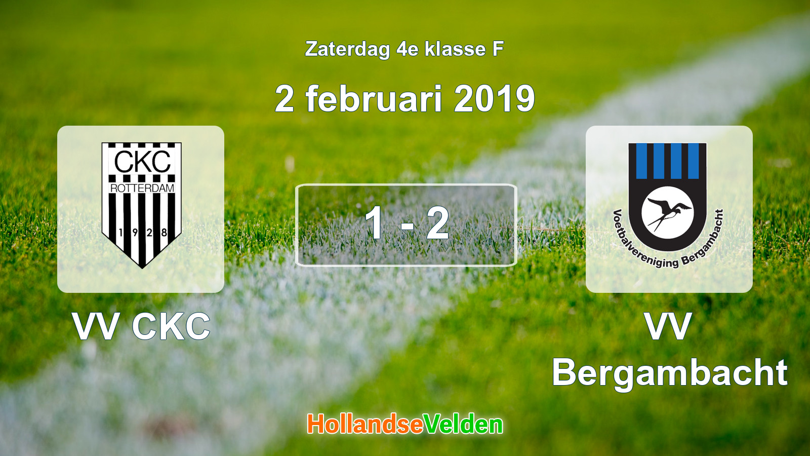 Gespeelde wedstrijd: VV CKC - VV Bergambacht 1 - 2 (2 februari 2019)
