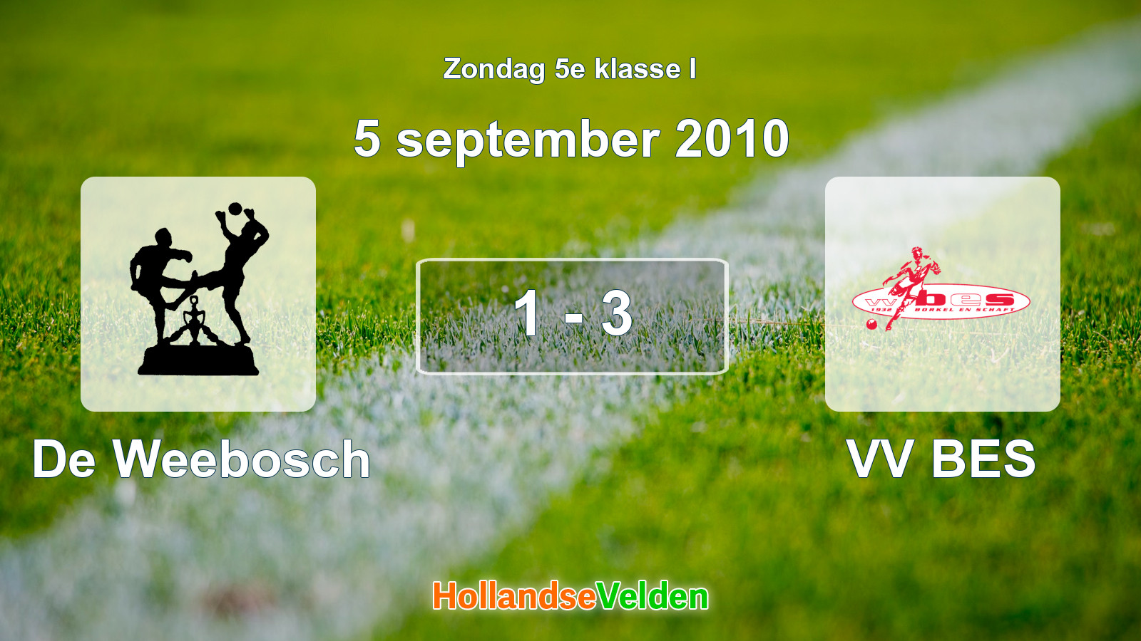 Gespeelde wedstrijd: De Weebosch - VV BES 1 - 3 (5 september 2010)
