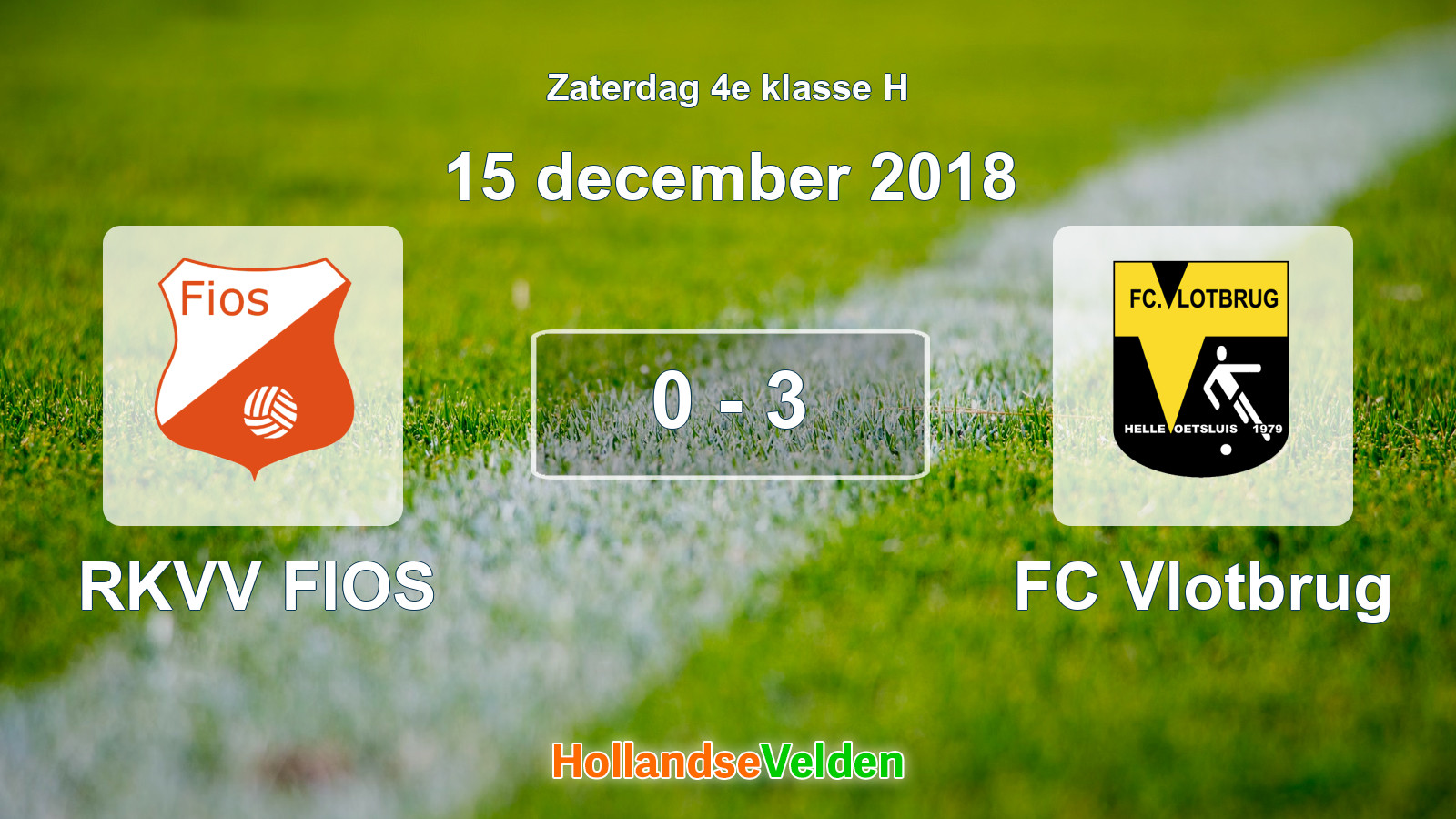 Gespeelde wedstrijd: RKVV FIOS - FC Vlotbrug 0 - 3 (15 december 2018)