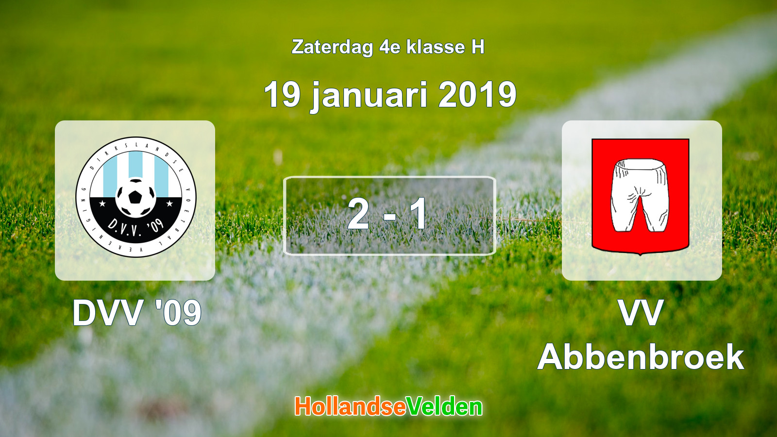 Gespeelde wedstrijd: DVV '09 - VV Abbenbroek 2 - 1 (19 januari 2019)