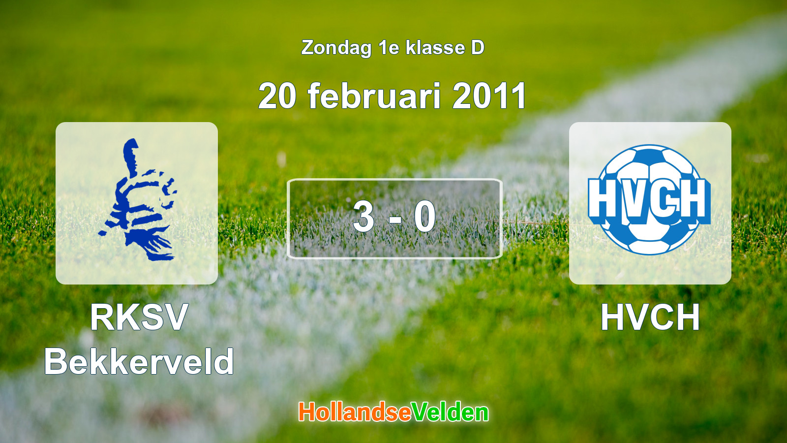 Gespeelde wedstrijd: RKSV Bekkerveld - HVCH 3 - 0 (20 februari 2011)