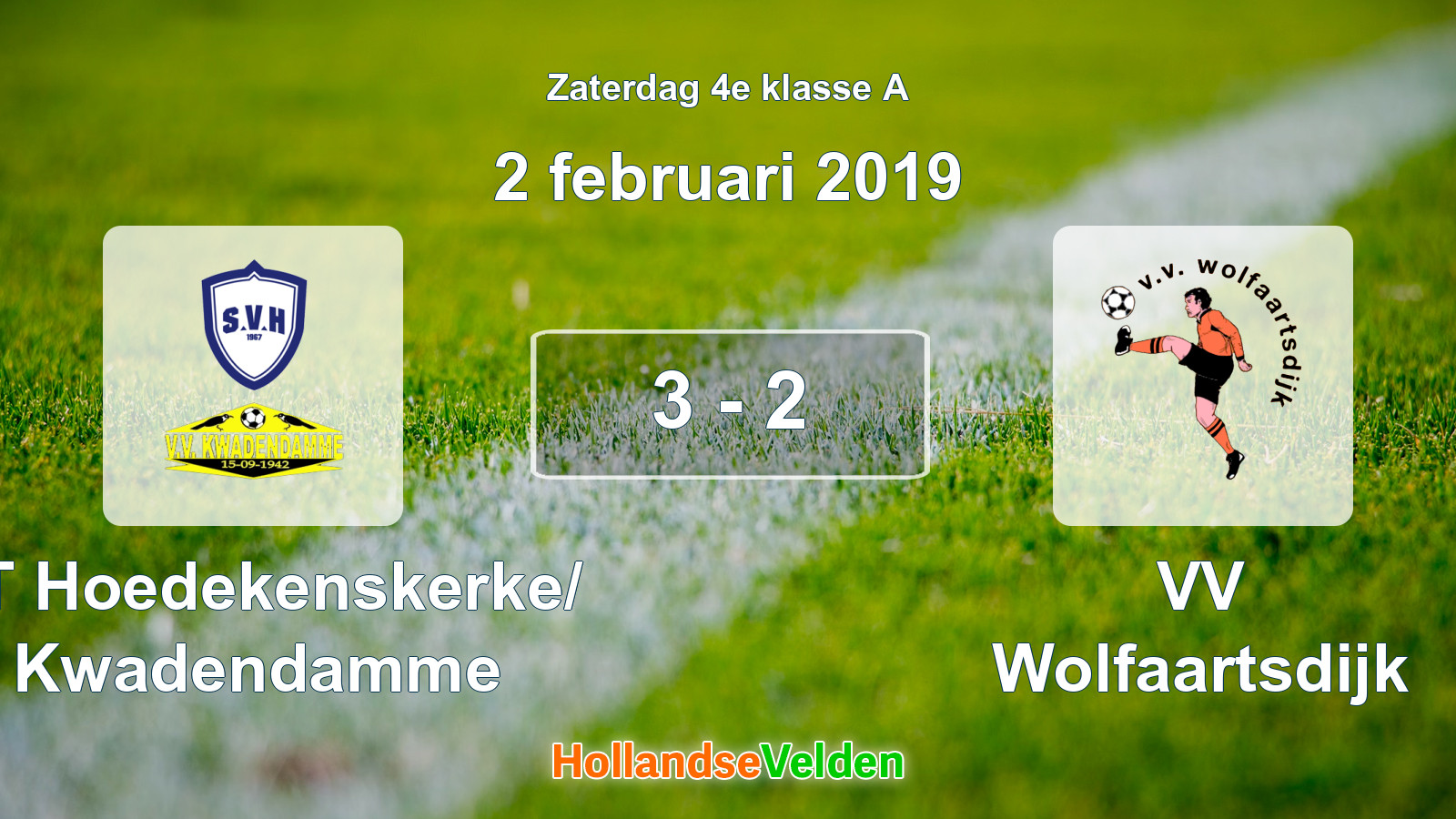 Gespeelde wedstrijd: ST Hoedekenskerke/ Kwadendamme - VV Wolfaartsdijk 3 - 2 (2 februari 2019)