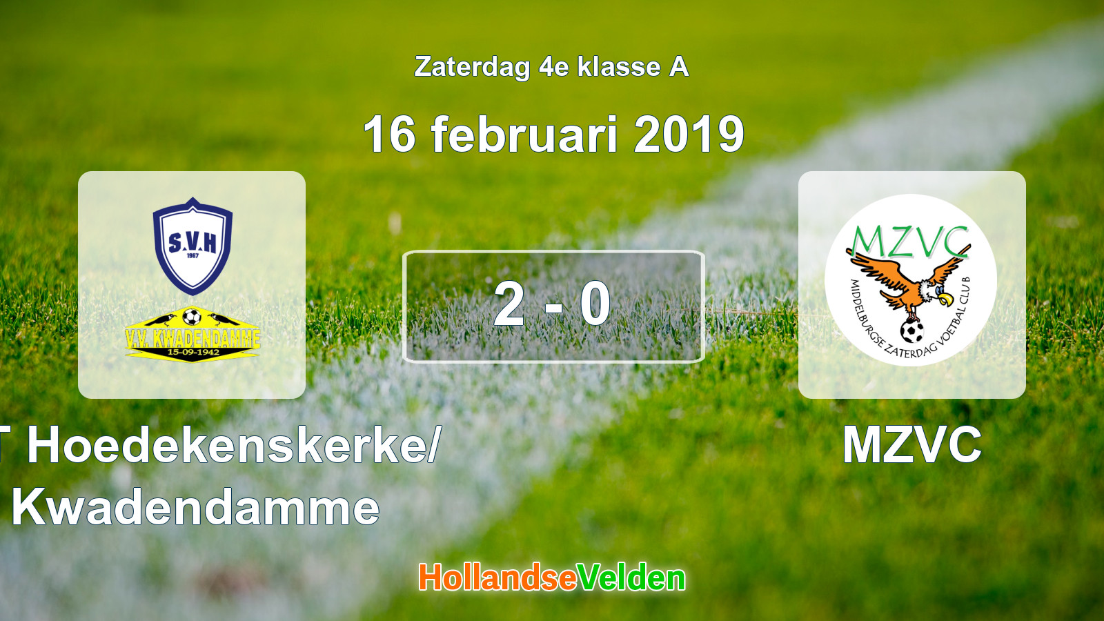 Gespeelde wedstrijd: ST Hoedekenskerke/ Kwadendamme - MZVC 2 - 0 (16 februari 2019)