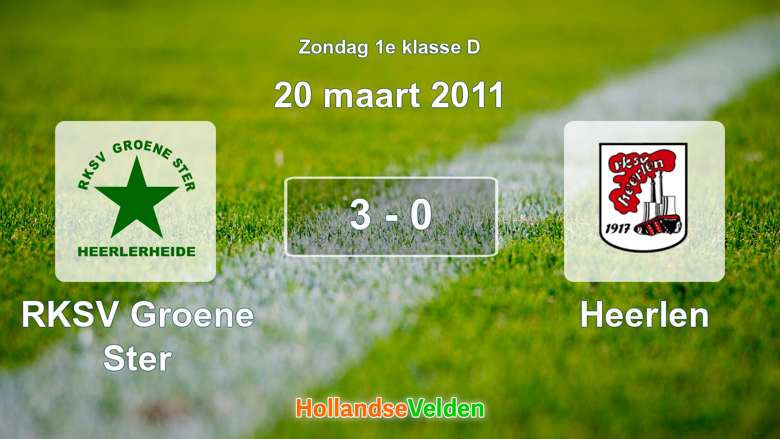 Gespeelde wedstrijd: RKSV Groene Ster - Heerlen 3 - 0 (20 maart 2011)