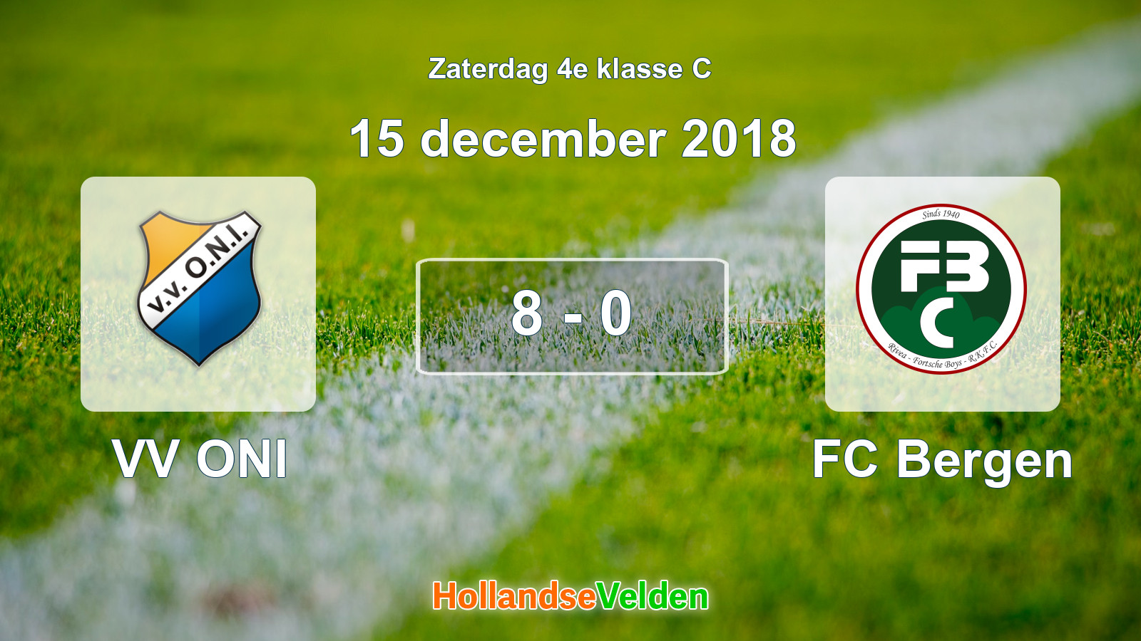 Gespeelde wedstrijd: VV ONI - FC Bergen 8 - 0 (15 december 2018)