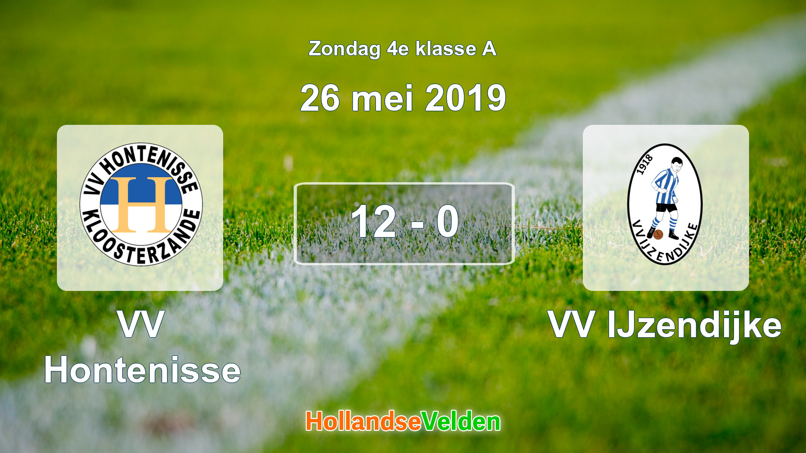 Gespeelde wedstrijd: VV Hontenisse - VV IJzendijke 12 - 0 (26 mei 2019)
