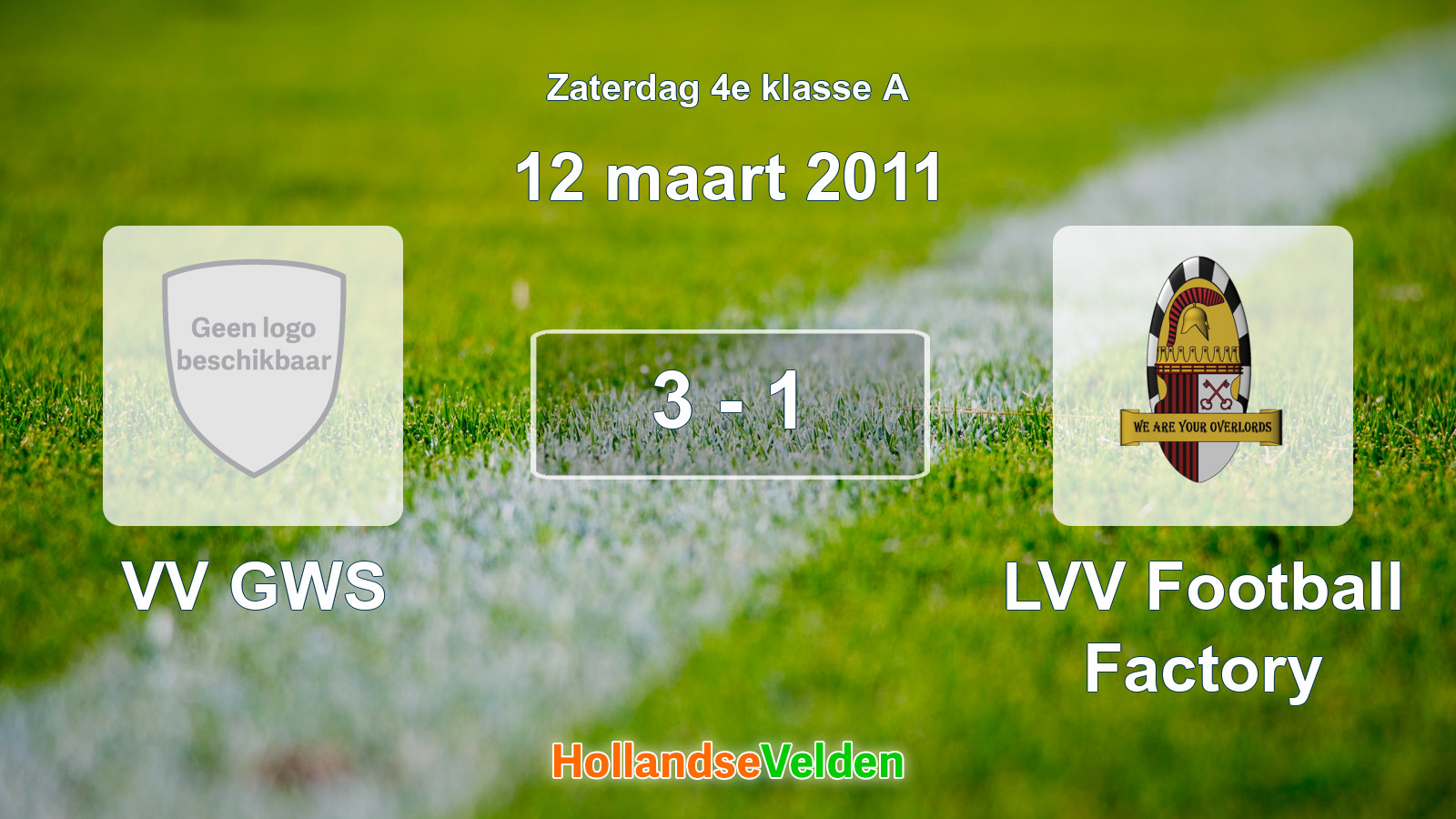 Gespeelde wedstrijd: VV GWS - LVV Football Factory 3 - 1 (12 maart 2011)